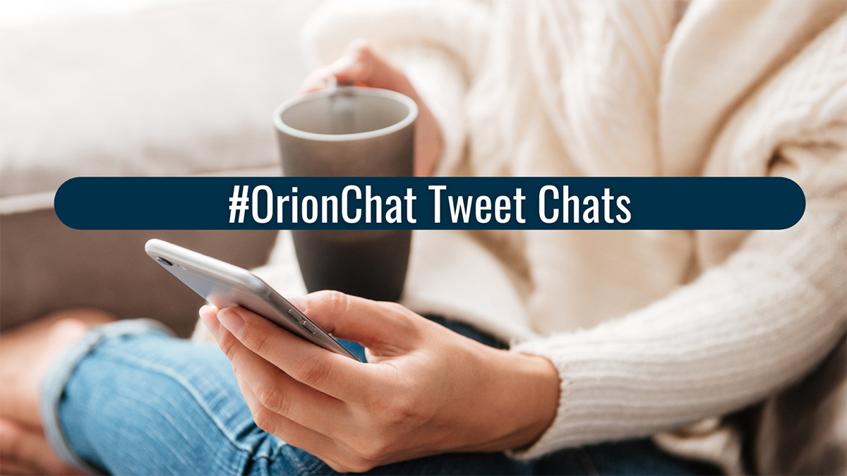 Orion Talent's Tweet Chats Orion Talent's Tweet Chats