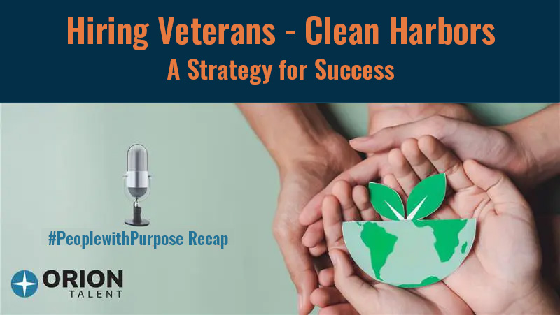 In this episode of the #PeopleWithPurpose podcast, we discuss Clean Harbors' efforts to hire veterans and strengthen the company's workforce. In this episode of the #PeopleWithPurpose podcast, we discuss Clean Harbors' efforts to hire veterans and strengthen the company's workforce.